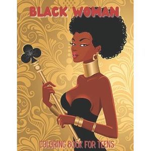 Black Woman Coloring Book for Teens: Teens Coloring Book Color - Beautiful Afric
